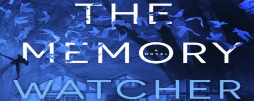 The Watcher Girl by Minka Kent